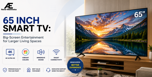 65 Inch Smart TV: Big-Screen Entertainment for Larger Living Spaces