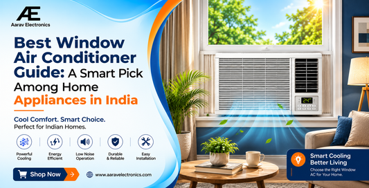 Best Window Air Conditioner Guide: A Smart Pick Among Home Appliances in India