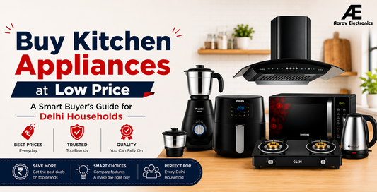 Buy Kitchen Appliances at Low Price: A Smart Buyer's Guide for Delhi Households