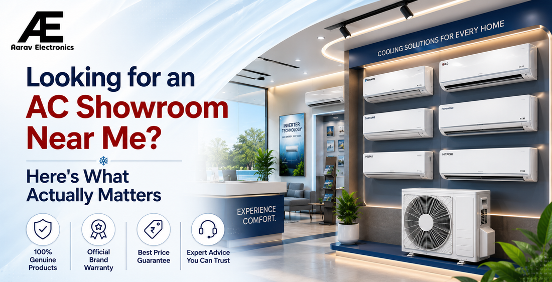 Looking for an AC Showroom Near Me? Here's What Actually Matters