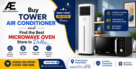 Buy Tower Air Conditioner and Find the Best Microwave Oven Store in Delhi