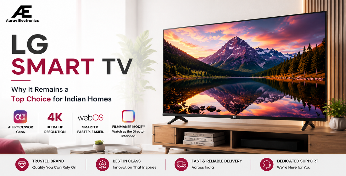 LG Smart TV: Why It Remains a Top Choice for Indian Homes